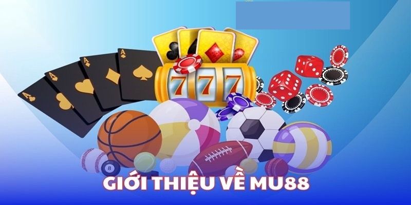 Sứ mệnh và cam kết của MU88 đối với khách hàng